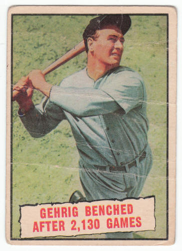 1961 Topps Baseball Lou Gehrig The Streak #405 front