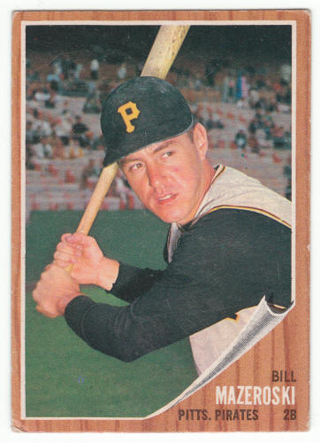 1962 Topps Bill Mazeroski #353 front