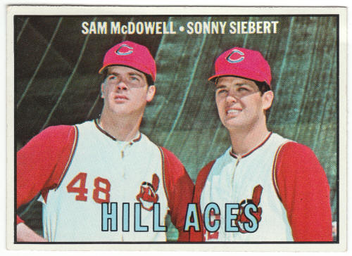 1967 Topps Hill Aces Sam McDowell Sonny Siebert 463