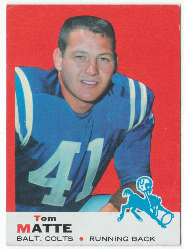 1969 Topps Football #47 Tom Matte front