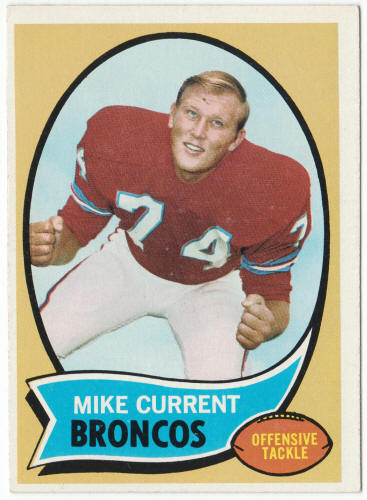 1970 Topps Football #198 Mike Current Rookie Card