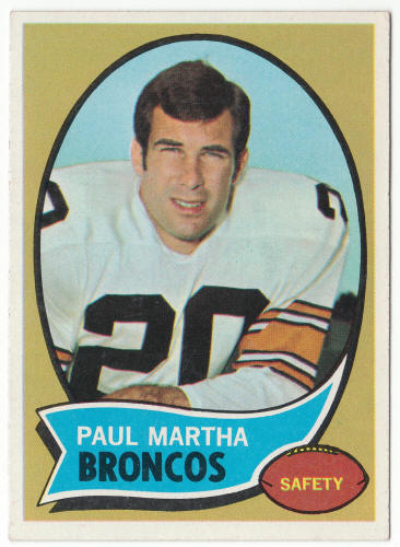 1970 Topps Football #216 Paul Martha front