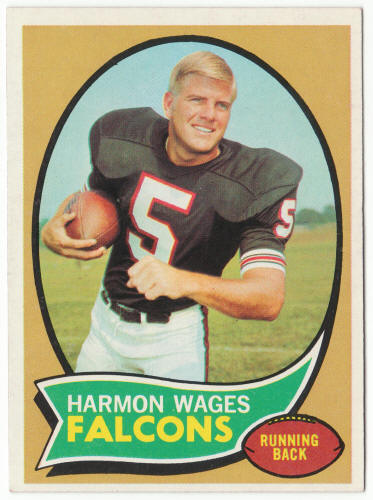1970 Topps Football #5 Harmon Wages Rookie Card