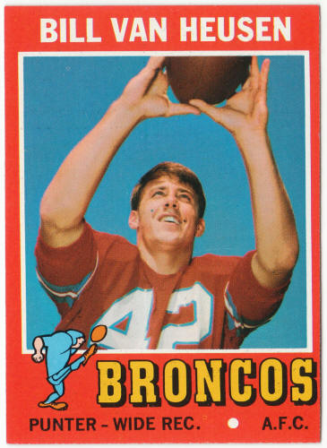 1971 Topps Football #9 Bill Van Heusen Rookie Card