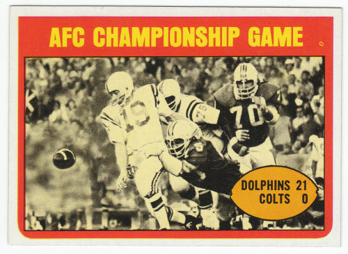 1972 Topps AFC Championship Johnny Unitas #137