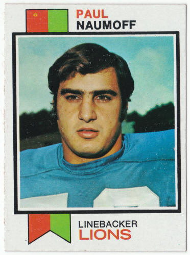 1973 Topps Football #222 Paul Naumoff Rookie Card
