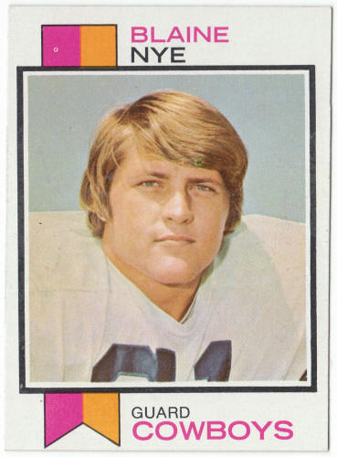 1973 Topps Football #299 Blaine Nye Rookie Card