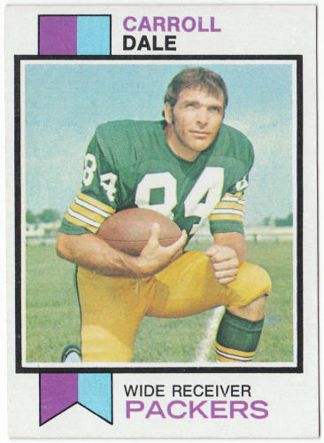 1973 Topps Football #399 Carroll Dale