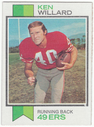 1973 Topps #387 Ken Willard front