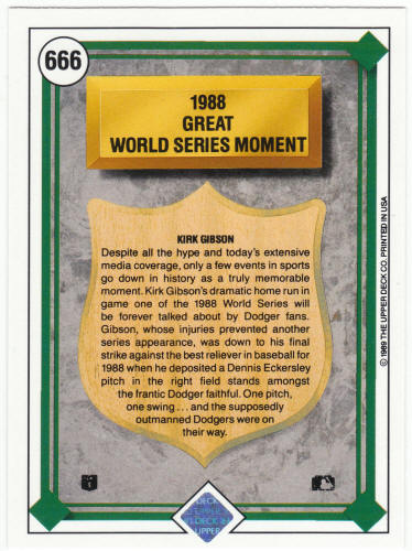 1989 Upper Deck Baseball #666 Kirk Gibson World Series Moment