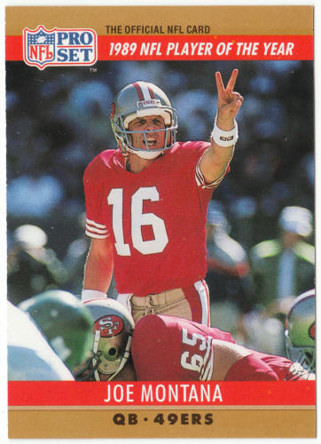 1990 Pro Set Football #2 Joe Montana Player of the Year