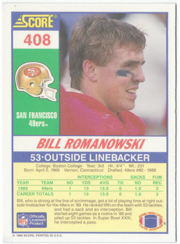 1990 Score Football #408 Bill Romanowski Rookie Card