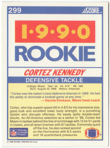 1990 Score Football #299 Cortez Kennedy Rookie Card