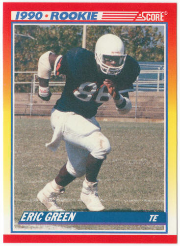 1990 Score Football #629 Eric Green Rookie Card