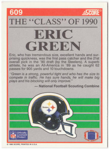 1990 Score Football #609 Eric Green Rookie Card