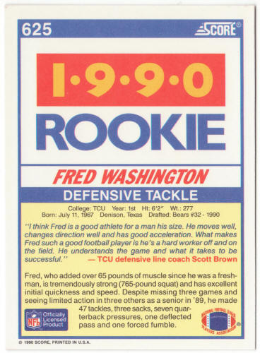 1990 Score Football #625 Fred Washington Rookie Card