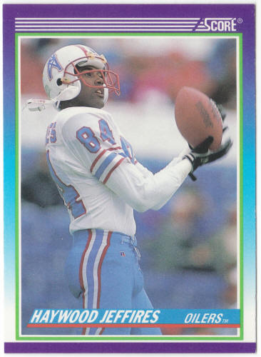 1990 Score Football #506 Haywood Jeffires Rookie Card