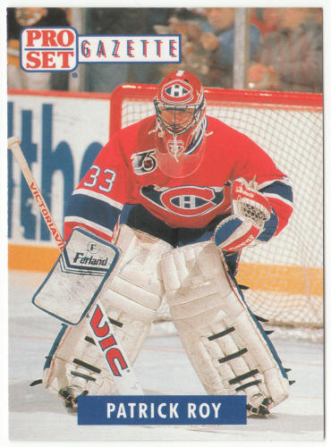 1991-92 Pro Set Gazette Hockey Promo #PSGC2 Patrick Roy