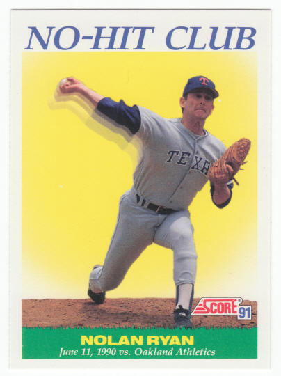 1991 Score #701 Nolan Ryan No Hit Club