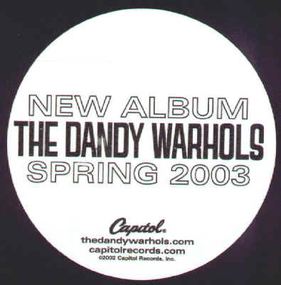 The Dandy Warhols Promo Sticker back