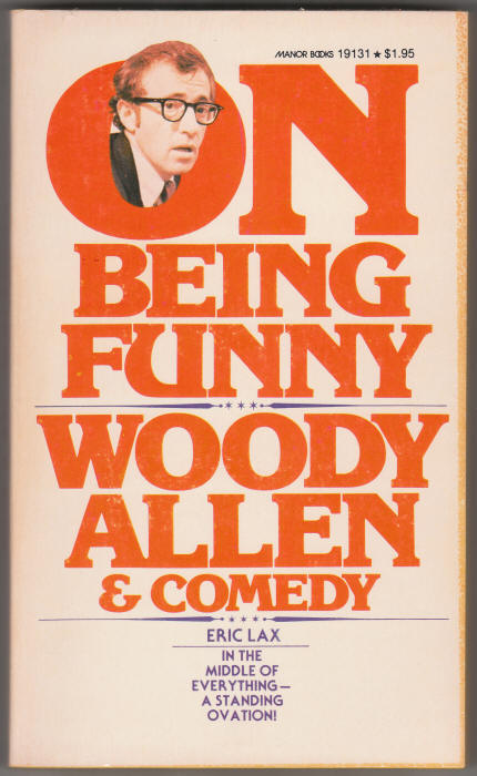 On Being Funny Woody Allen And Comedy