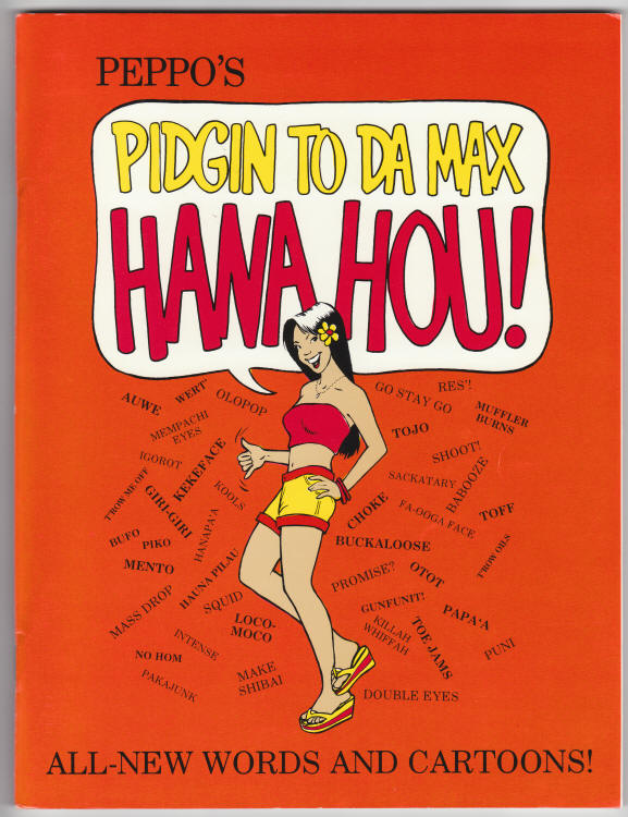 Pidgin To Da Max Hana Hou front cover