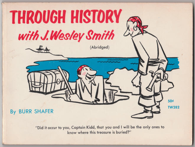 Through History With J Wesley Smith front cover