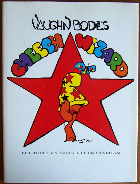 Vaughn Bodes Cheech Wizard front cover