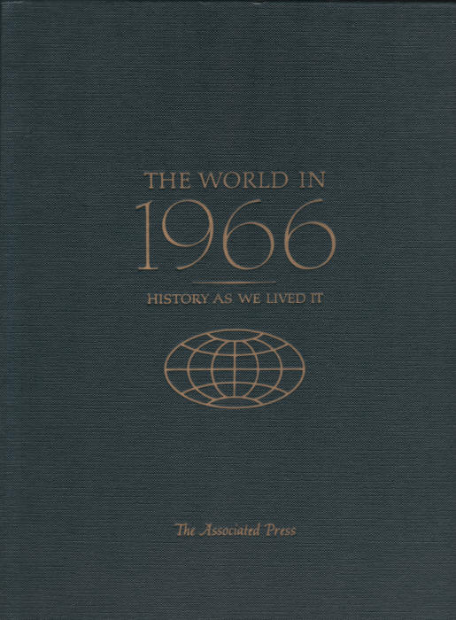 The World In 1966 History As We Lived It